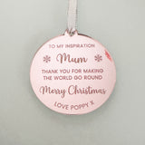 To My Inspiration Mum Personalised Christmas Keepsake Bauble Gift