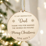 Dad, My Inspiration Merry Christmas Bauble