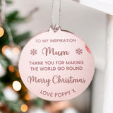 Mum, My Inspiration Merry Christmas Bauble