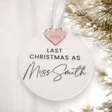 Last Christmas As A Miss Christmas Bauble