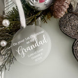 1st Christmas as My Grandad Personalised Bauble