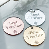 Best Teacher Mirror Cake Charm, Cupcake Topper or Gift Tag